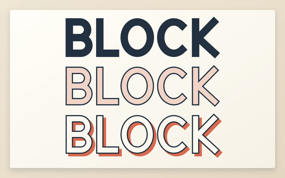 The word BLOCK three times in block capitals: solid dark fill, outline with a light fill, and outline with an offset shadow