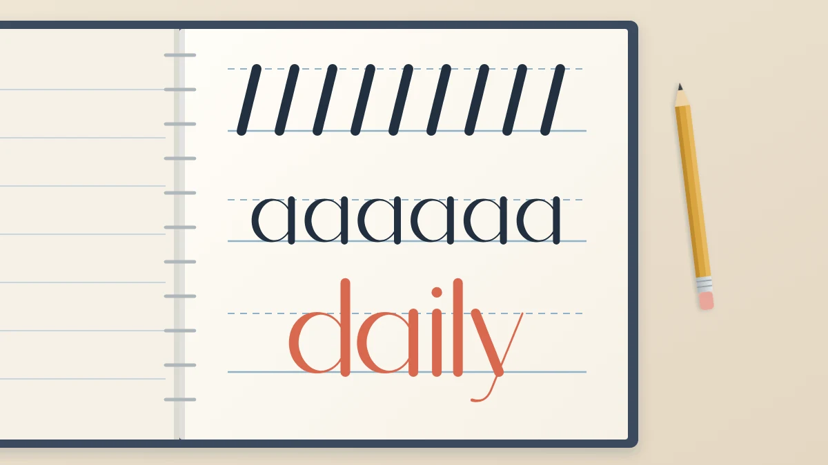 An open notebook page with a row of strokes at the top, a row of the letter a in the middle and the word daily at the bottom, with a pencil alongside