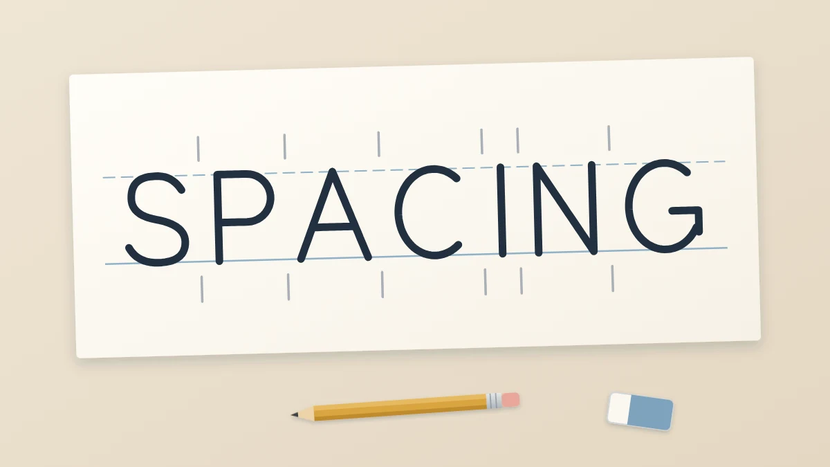 The word SPACING in even-line capitals with wide, even gaps and thin pencil tick marks between the letters, with a pencil lying below